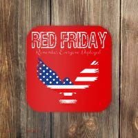 R.E.D. Support Our Troops Wear Red On Friday Coaster thumb 0