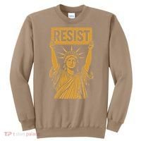Resist Statue Of Liberty Rebel Protest Against High Tariffs Sweatshirt thumb 0