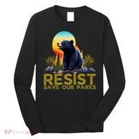 Resist Save Our Parks Alt US National Parks Bear Nature  Long Sleeve Shirt thumb 0