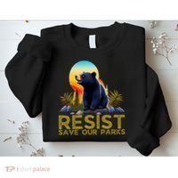 Resist Save Our Parks Alt US National Parks Bear Nature  Sweatshirt thumb 2