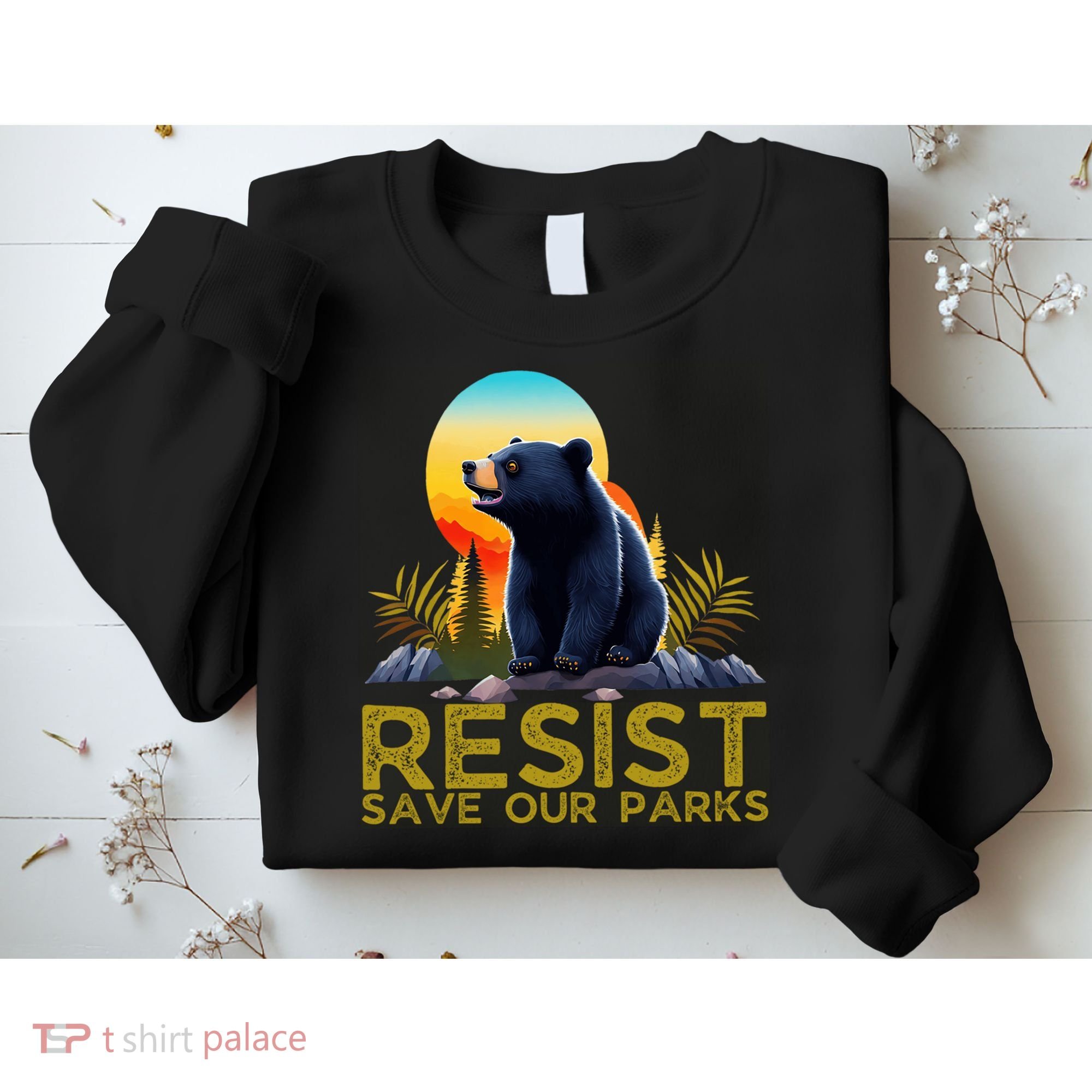 Resist Save Our Parks Alt US National Parks Bear Nature  Sweatshirt