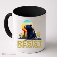 Resist Save Our Parks Alt US National Parks Bear Nature  Coffee Mug thumb 0