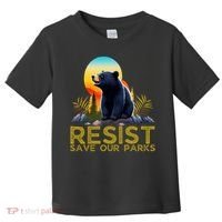 Resist Save Our Parks Alt US National Parks Bear Nature  Toddler T-Shirt thumb 0