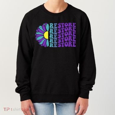 Restore Suicide Prevention Awareness Sunflower Women's Sweatshirt