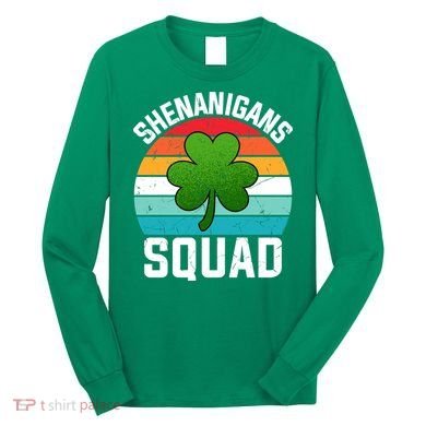 Retro St Patricks Day Shenanigans Squad Shamrock St Patricks Day Long Sleeve Shirt