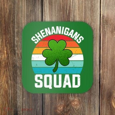 Retro St Patricks Day Shenanigans Squad Shamrock St Patricks Day Coaster