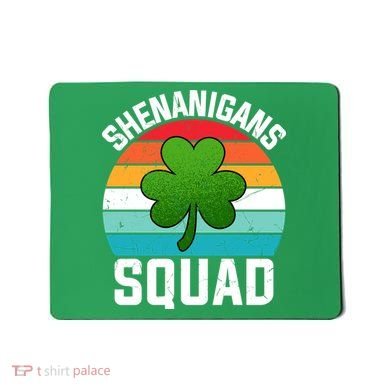 Retro St Patricks Day Shenanigans Squad Shamrock St Patricks Day Mousepad