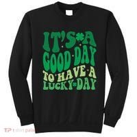 Retro St Patricks Day Irish Its A Good Day To Have A Lucky Day Sweatshirt thumb 0