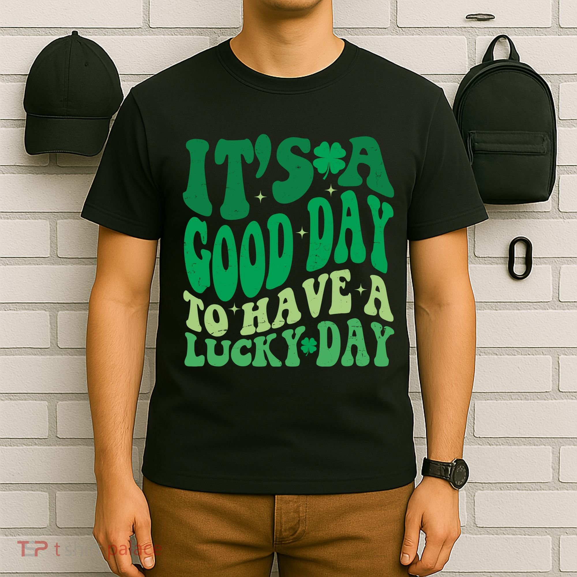 Retro St Patricks Day Irish Its A Good Day To Have A Lucky Day T-Shirt