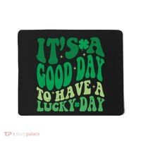 Retro St Patricks Day Irish Its A Good Day To Have A Lucky Day Mousepad thumb 0