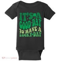 Retro St Patricks Day Irish Its A Good Day To Have A Lucky Day Baby Bodysuit thumb 0