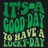 Retro St Patricks Day Irish Its A Good Day To Have A Lucky Day Baby Bodysuit thumb 2