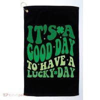 Retro St Patricks Day Irish Its A Good Day To Have A Lucky Day Golf Towel thumb 0