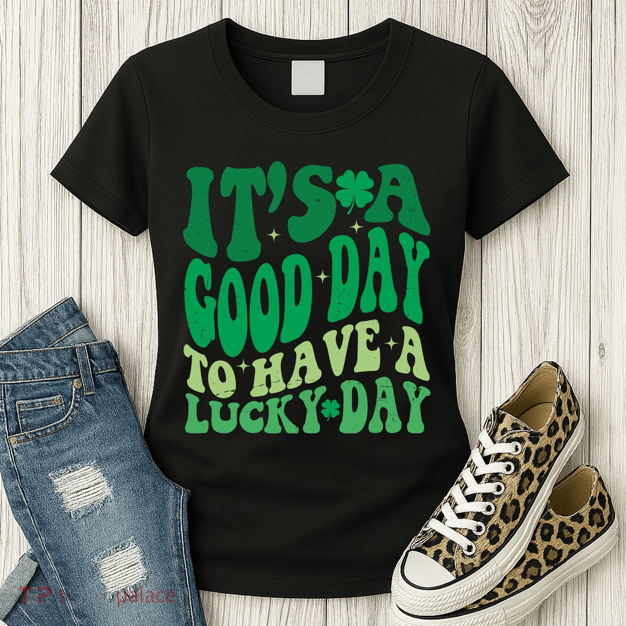 Retro St Patricks Day Irish Its A Good Day To Have A Lucky Day Women's T-Shirt
