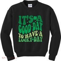 Retro St Patricks Day Irish Its A Good Day To Have A Lucky Day Kids Sweatshirt thumb 0