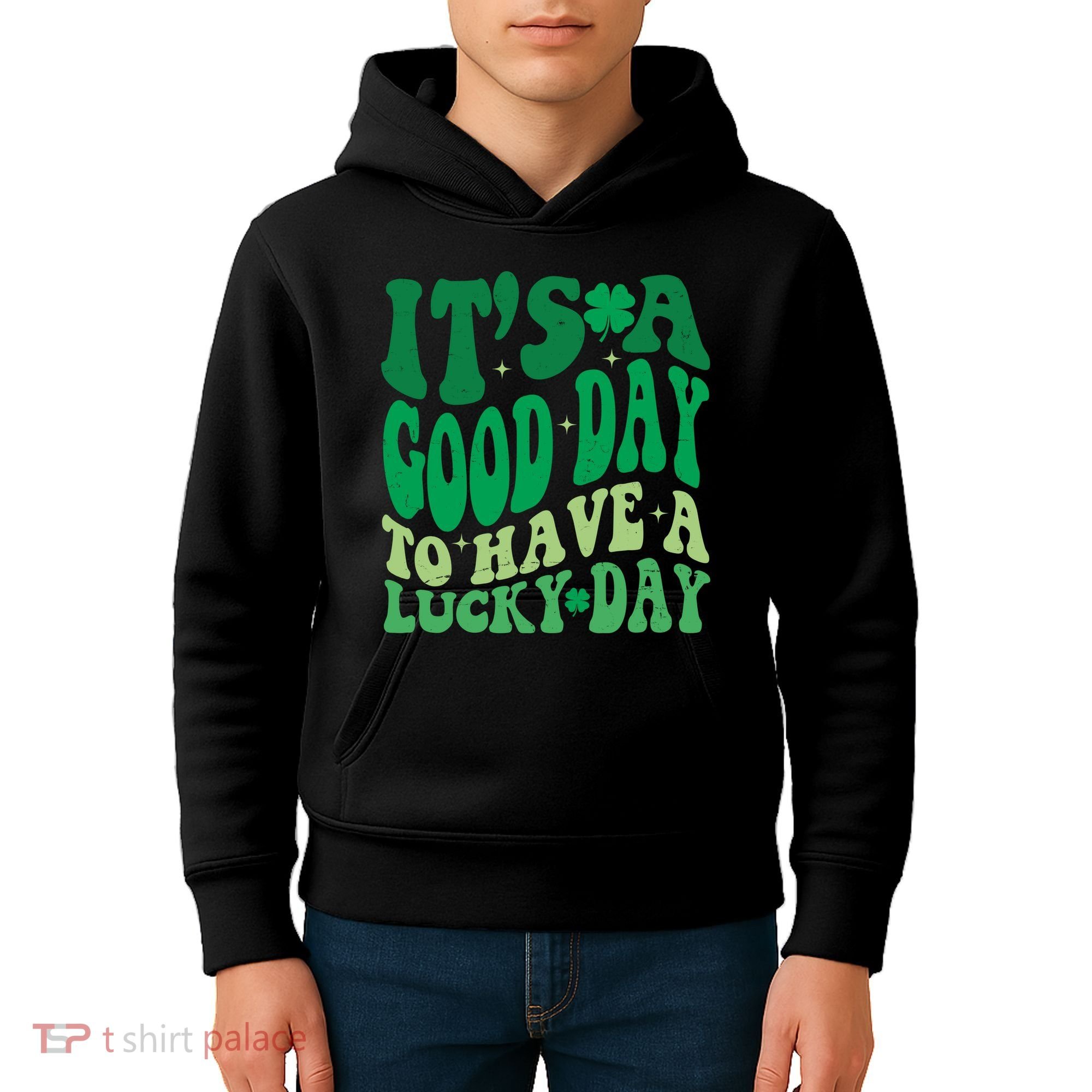 Retro St Patricks Day Irish Its A Good Day To Have A Lucky Day Kids Hoodie