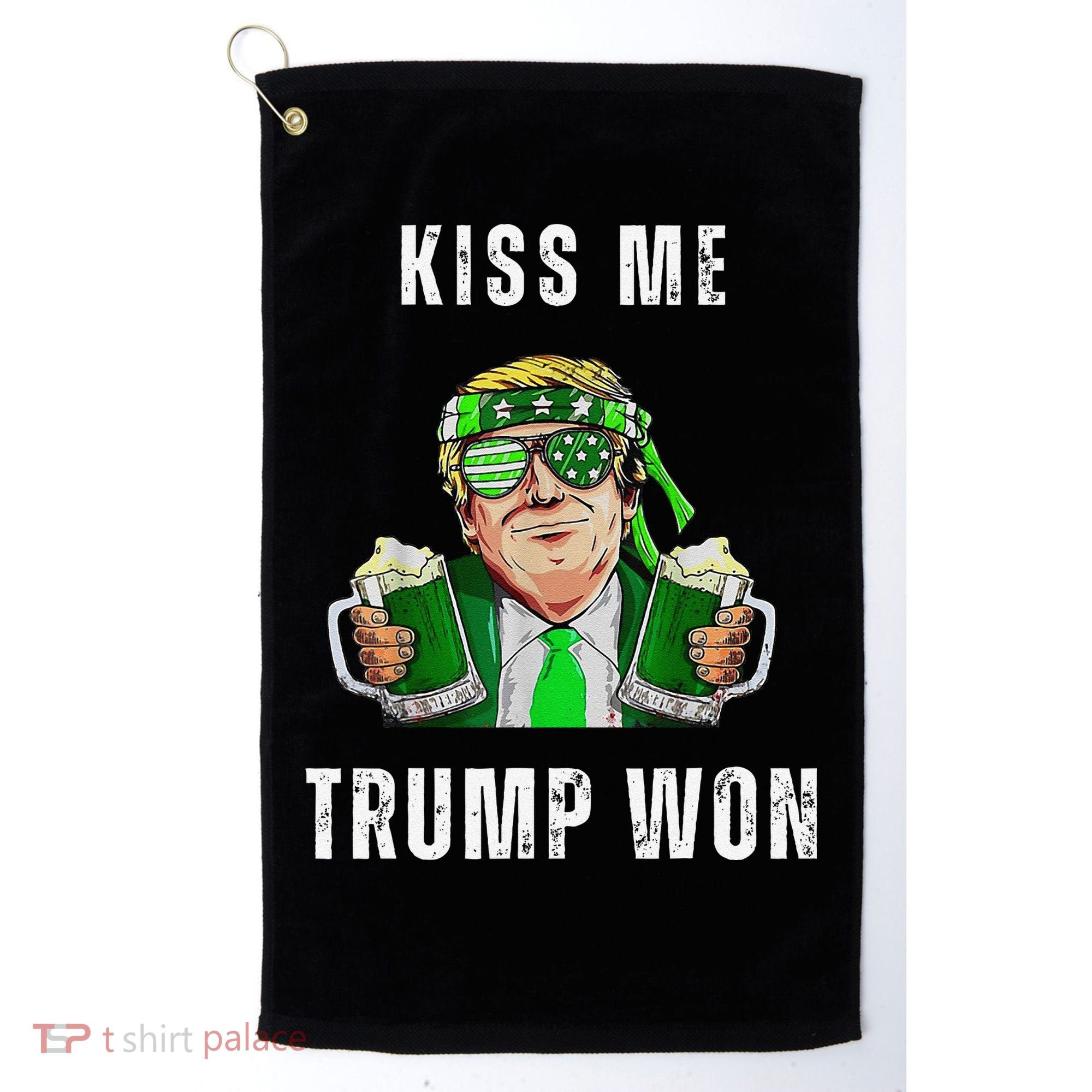 Republican St Patricks Day Kiss Me Trump Won For Golf Towel