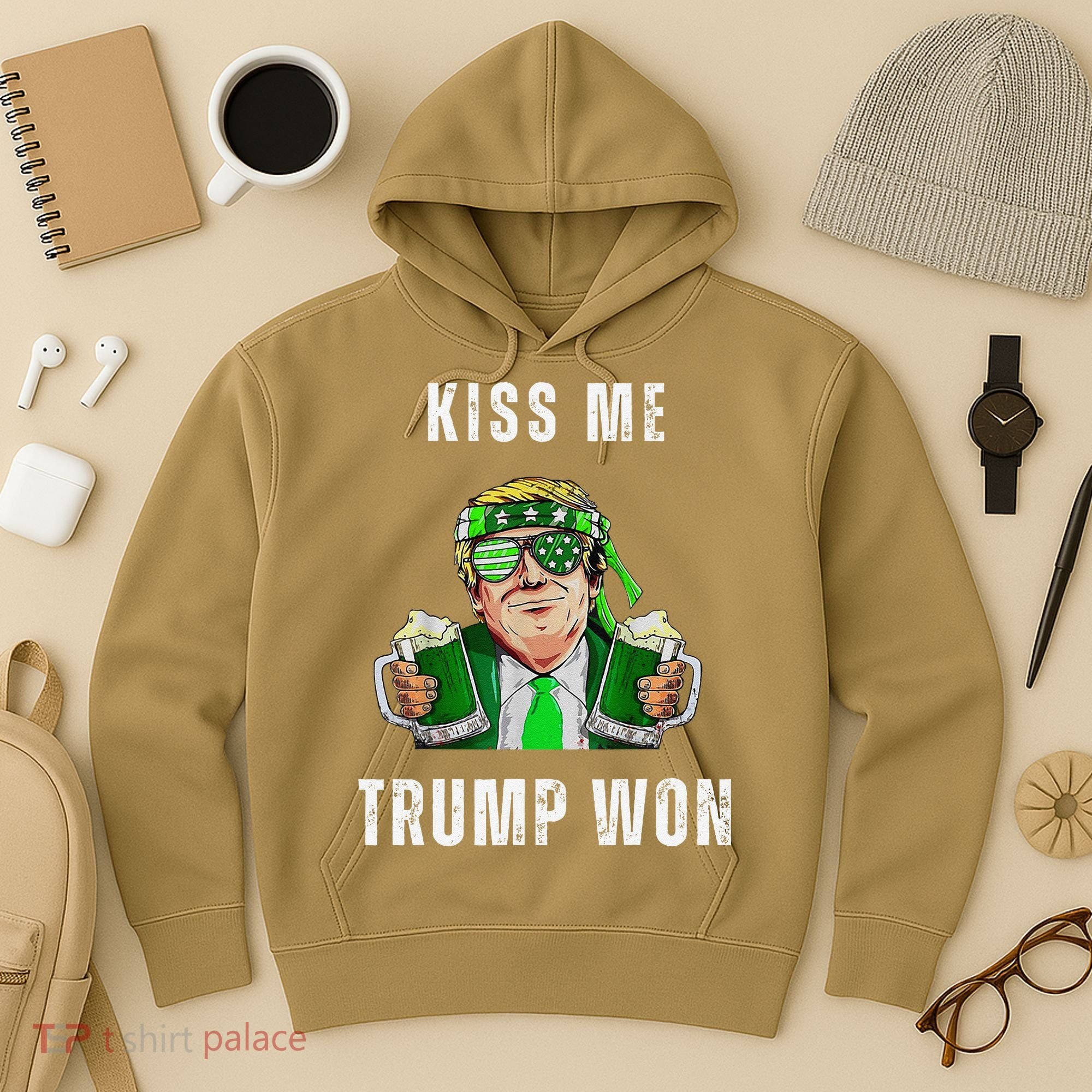 Republican St Patricks Day Kiss Me Trump Won For Hoodie