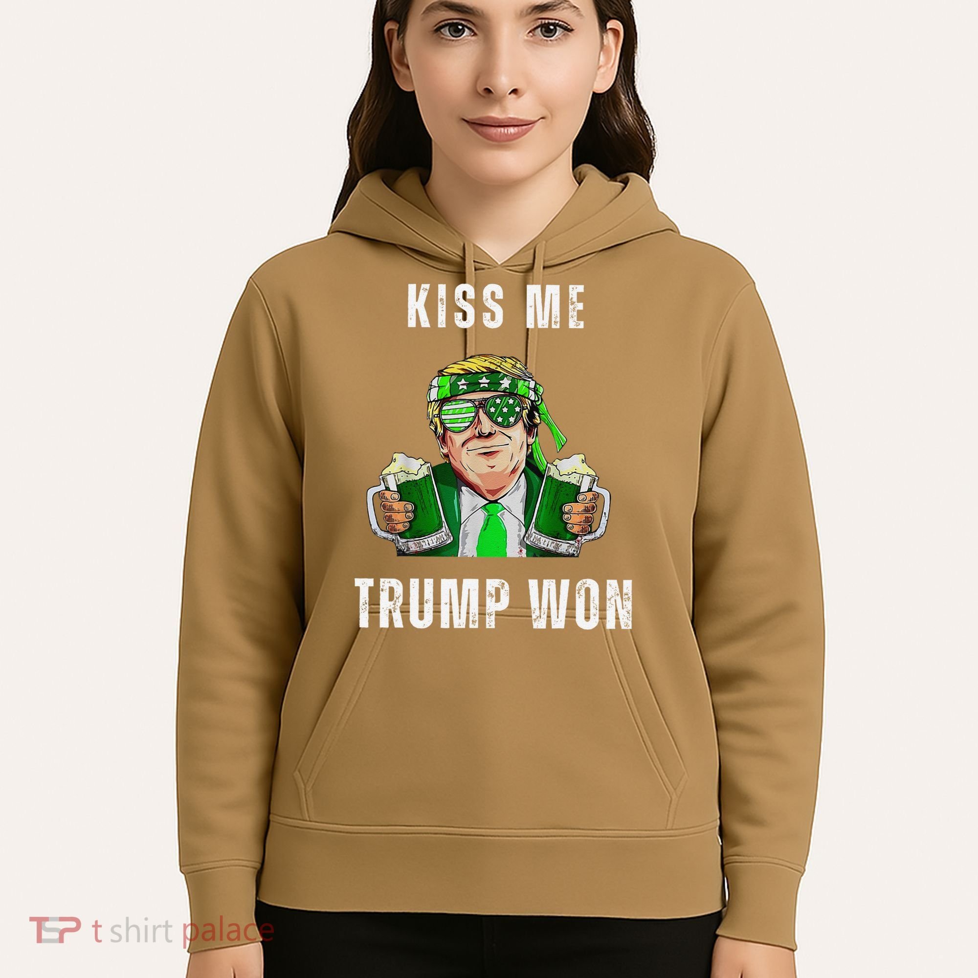 Republican St Patricks Day Kiss Me Trump Won For Hoodie