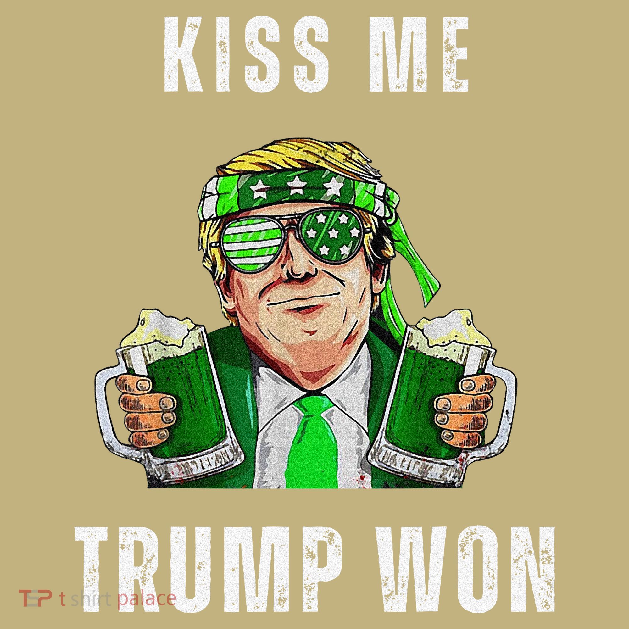 Republican St Patricks Day Kiss Me Trump Won For Sweatshirt