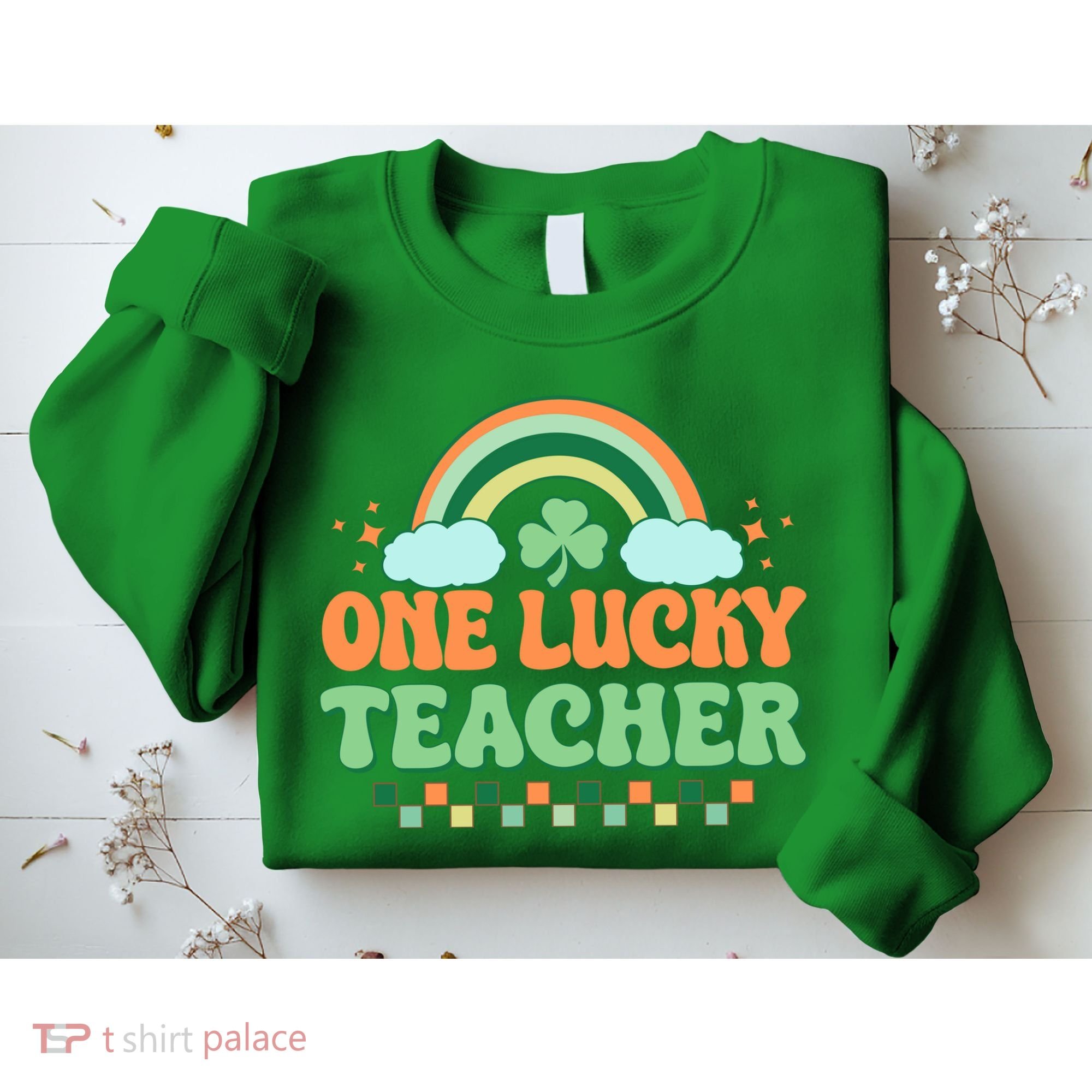 Retro St Patricks Day One Lucky Teacher Sweatshirt