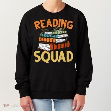 Reading Squad Reading Teachers Reading Teacher Appreciation Cool Gift Women's Sweatshirt