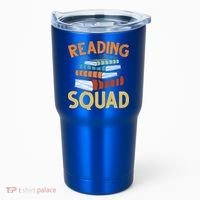 Reading Squad Reading Teachers Reading Teacher Appreciation Cool Gift Tumbler thumb 0