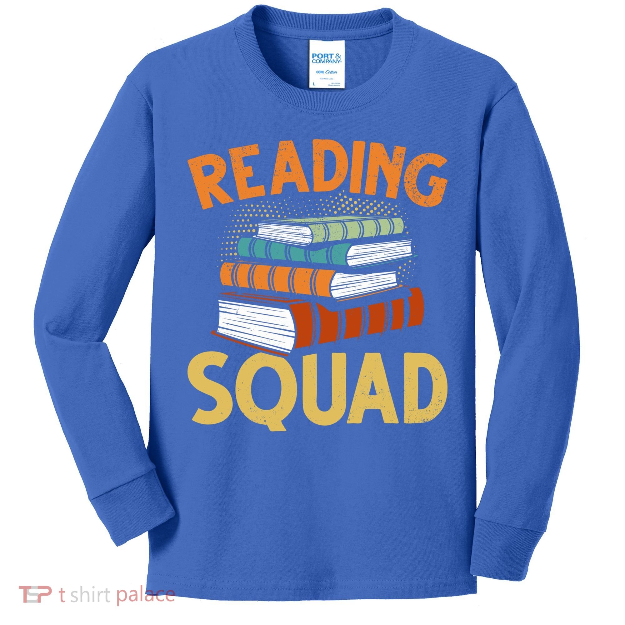 Reading Squad Reading Teachers Reading Teacher Appreciation Cool Gift Kids Long Sleeve Shirt