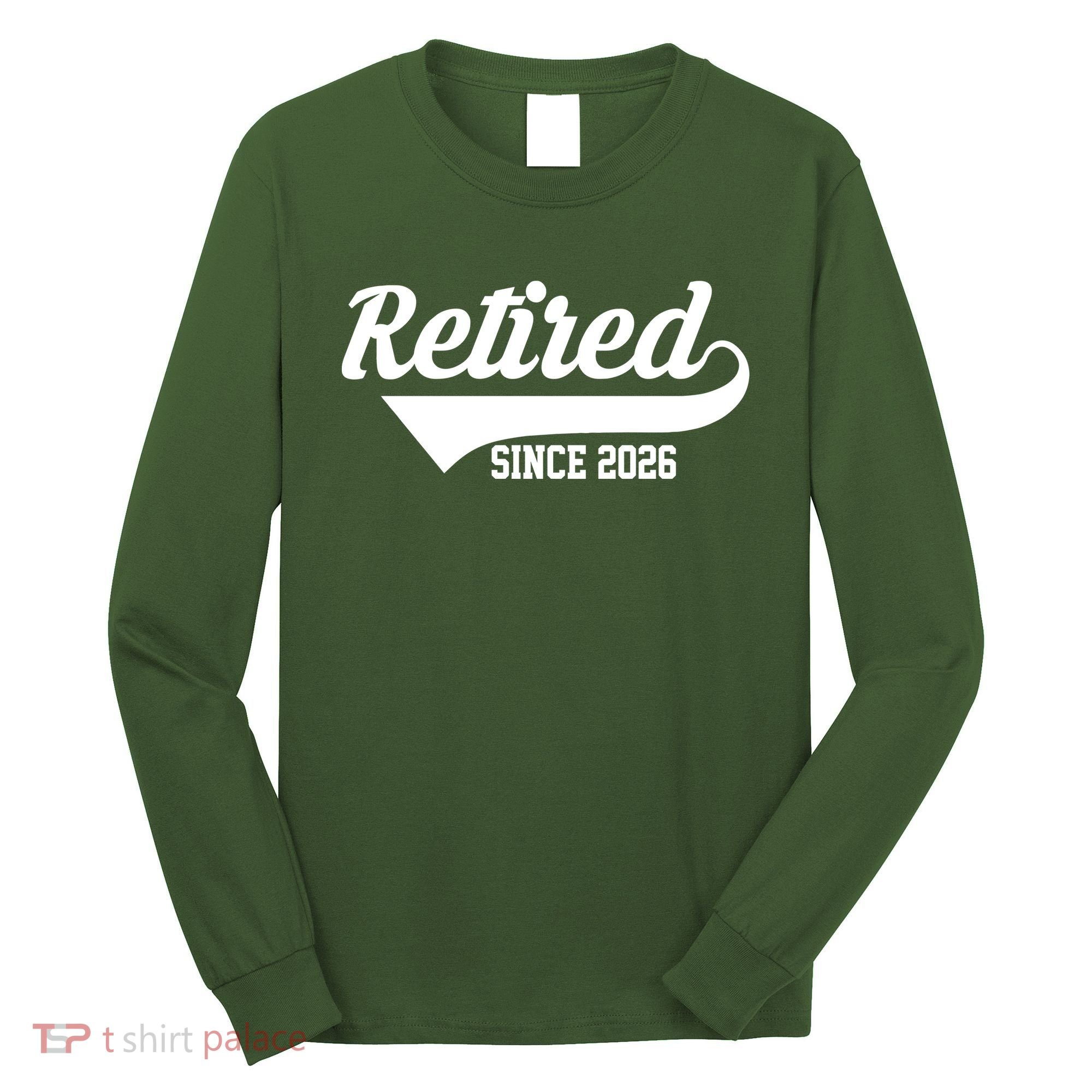 Retro Sporty Retired Since 2026  Long Sleeve Shirt