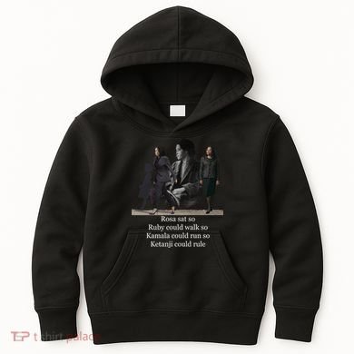 Rosa Sat Ruby Walk Kamala Run Ketanji Rule Kids Hoodie