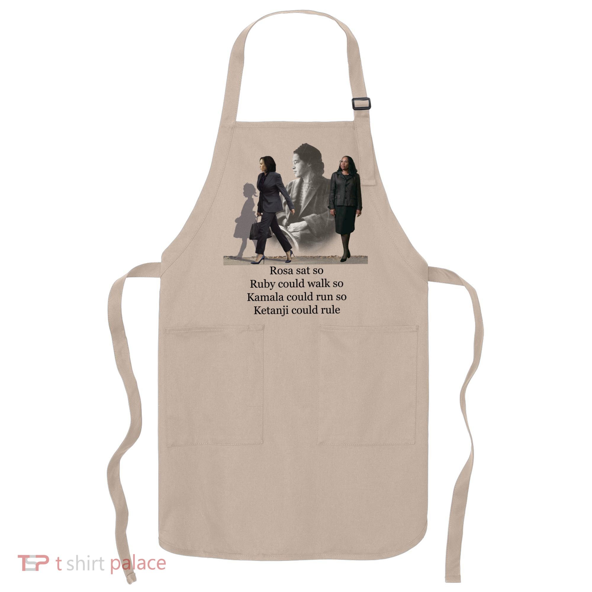 Rosa Sat Ruby Walk Kamala Run Ketanji Rule Apron