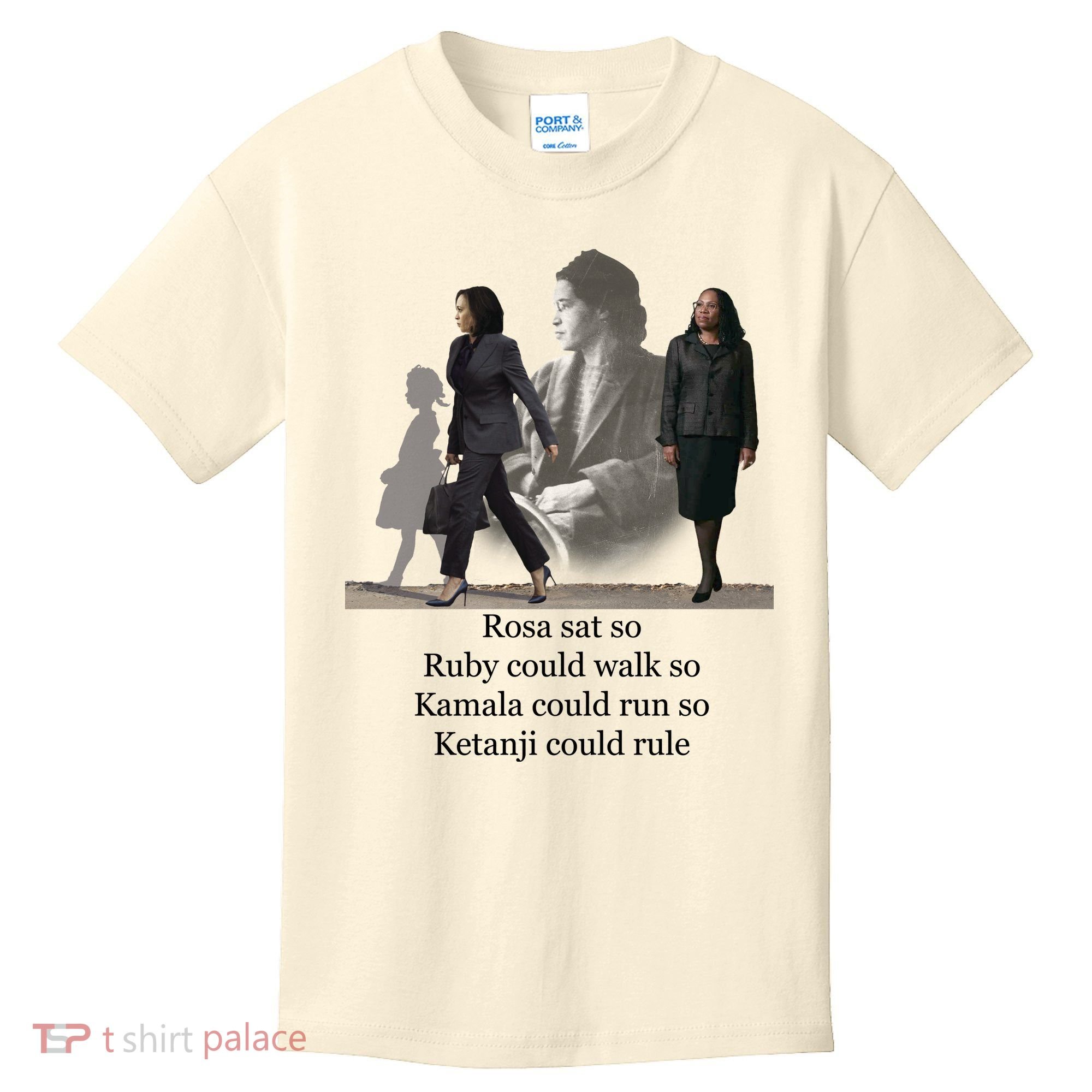 Rosa Sat Ruby Walk Kamala Run Ketanji Rule Kids T-Shirt