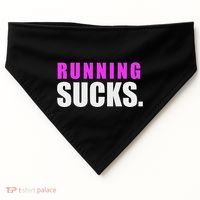 Running Sucks USA-Made Doggie Bandana thumb 0