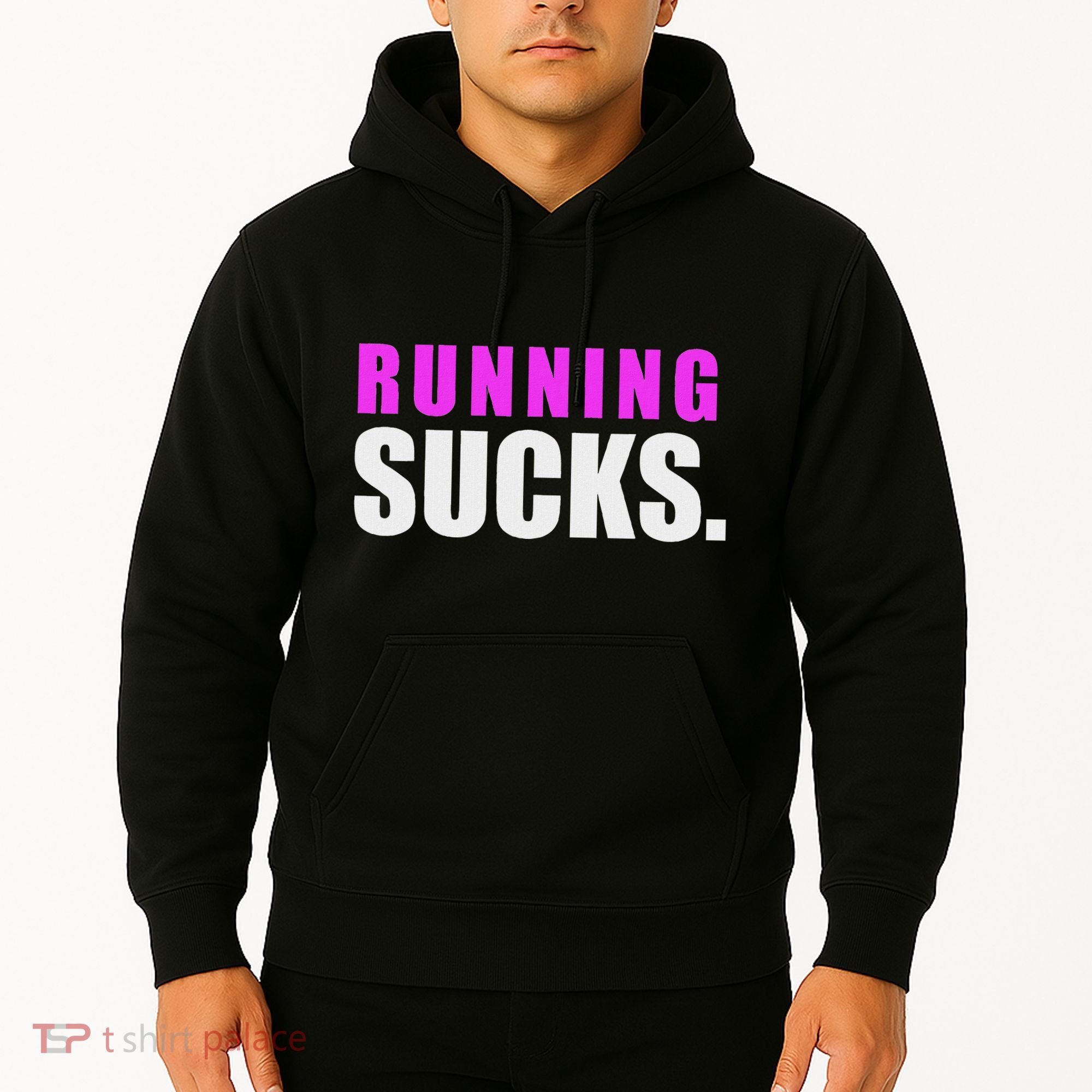 Running Sucks Hoodie