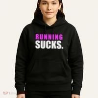 Running Sucks Hoodie thumb 5