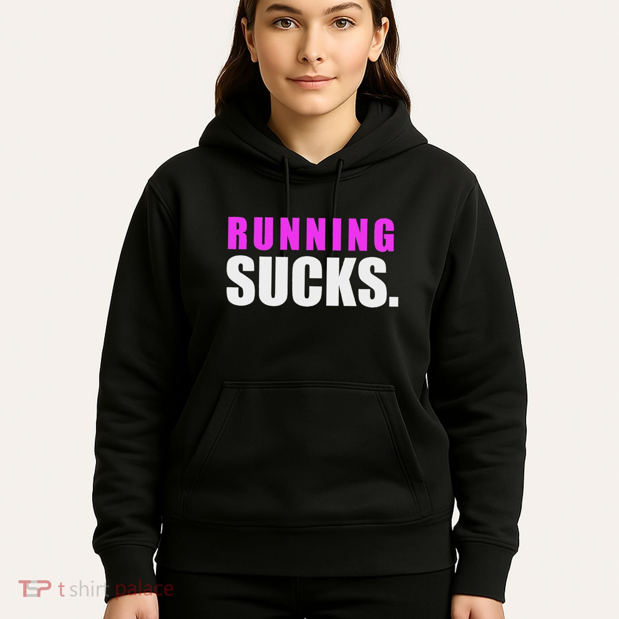 Running Sucks Hoodie