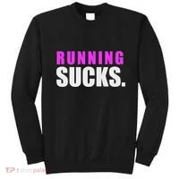 Running Sucks Sweatshirt thumb 0
