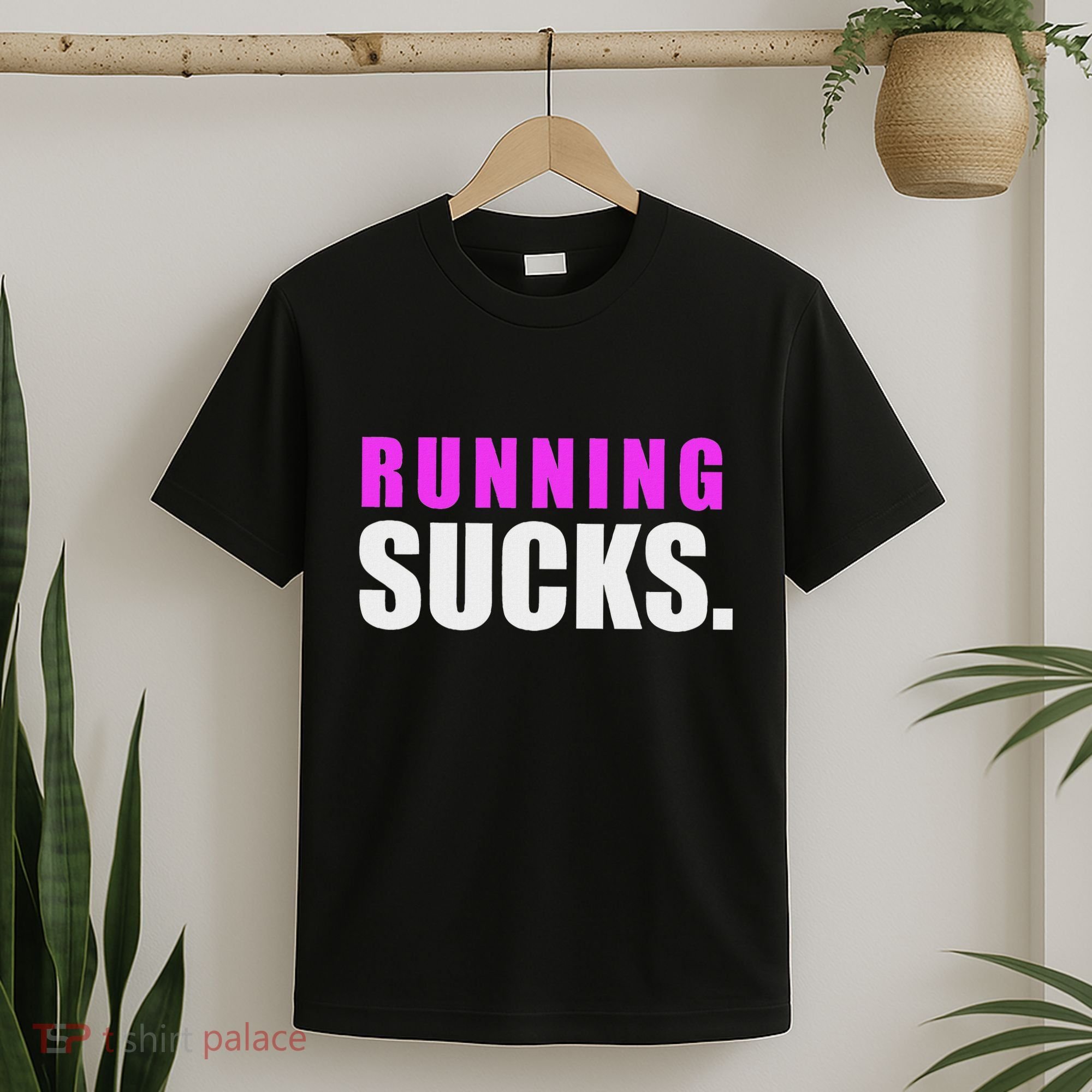 Running Sucks T-Shirt