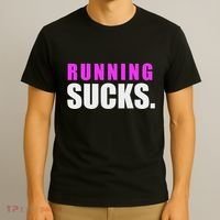 Running Sucks T-Shirt thumb 3