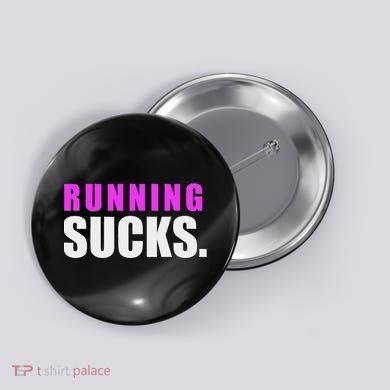 Running Sucks Button