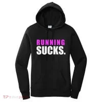 Running Sucks Women's Hoodie thumb 0
