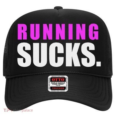 Running Sucks Hat