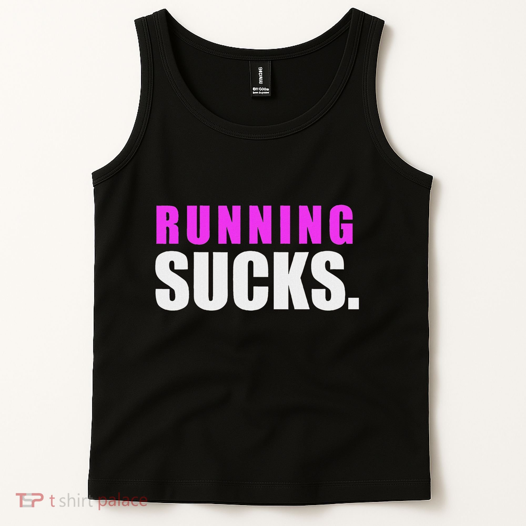 Running Sucks Tank Top