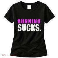 Running Sucks Women's T-Shirt thumb 0