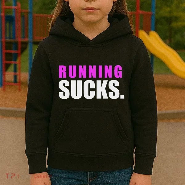 Running Sucks Kids Hoodie