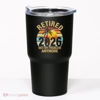 Retro Sunset Retired 2026 Not My Problem Anymore Retirement Tumbler thumb 0