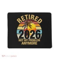 Retro Sunset Retired 2026 Not My Problem Anymore Retirement Mousepad thumb 0
