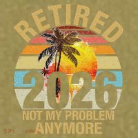 Retro Sunset Retired 2026 Not My Problem Anymore Retirement Garment-Dyed Women's Muscle Tee thumb 6