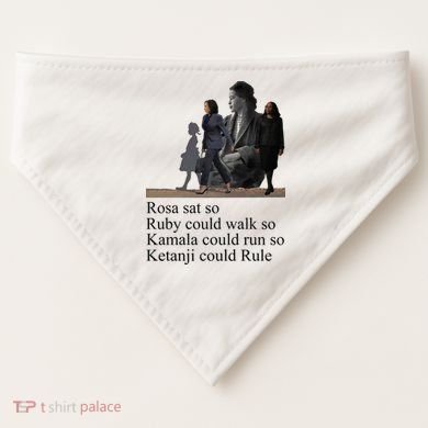 Rosa Sat So Ruby Could Walk So Kamala Could Run So Ketanji Could Rule USA-Made Doggie Bandana
