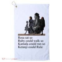 Rosa Sat So Ruby Could Walk So Kamala Could Run So Ketanji Could Rule Golf Towel thumb 0